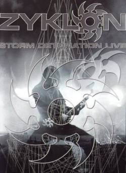 Zyklon : Storm Detonation Live